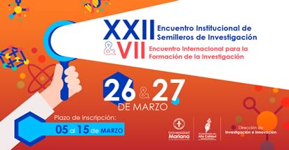 Noticia: Se impulsa la investigación estudiantil con el XXII Encuentro Institucional de Semilleros de Investigación